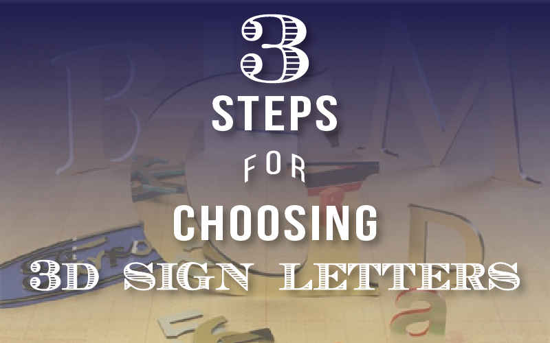 Choosing 3D Sign Letters