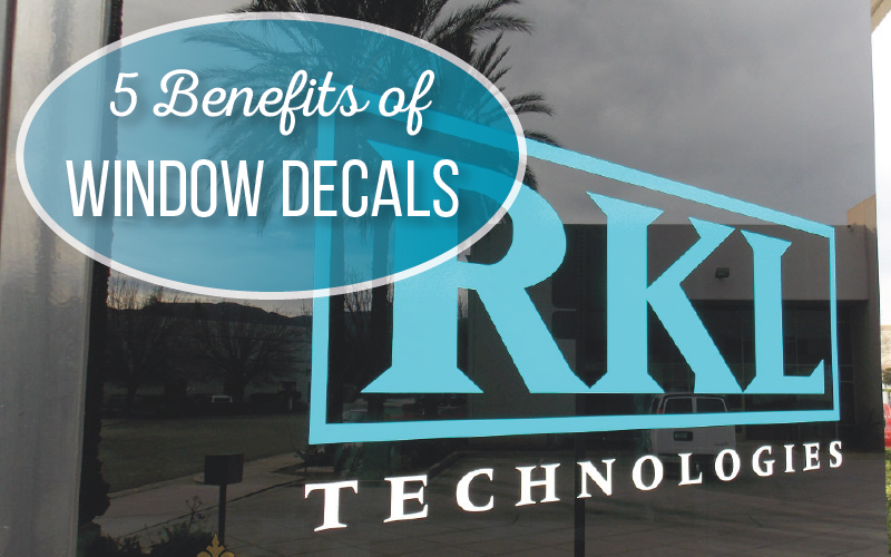 5 Benefits of Window Decals for Businesses